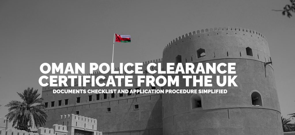 Omani fort with national flag and text overlay about obtaining Oman Police Clearance Certificate from the UK