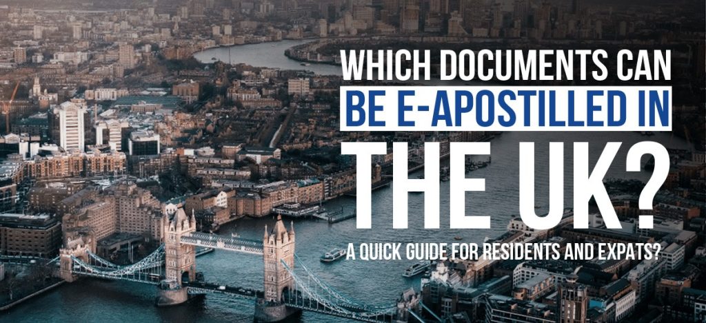 Documents Eligible for e-Apostille in UK