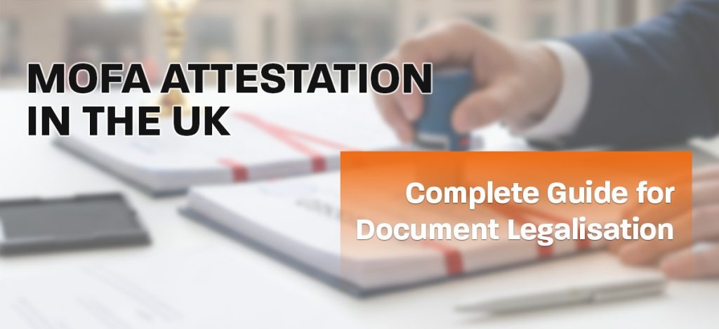 MOFA Attestation UK