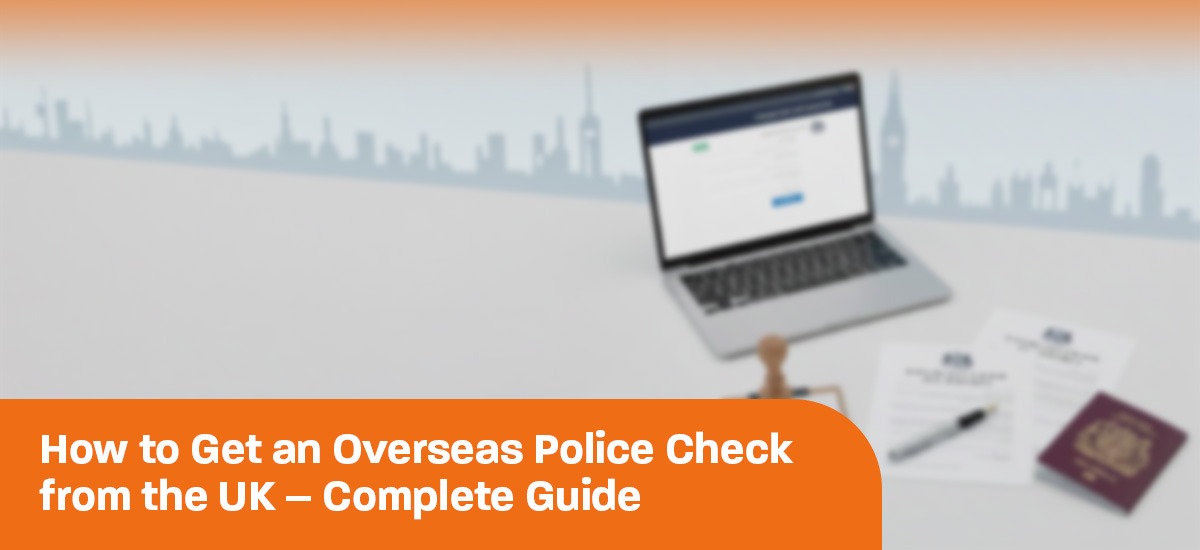 overseas police check from the UK
