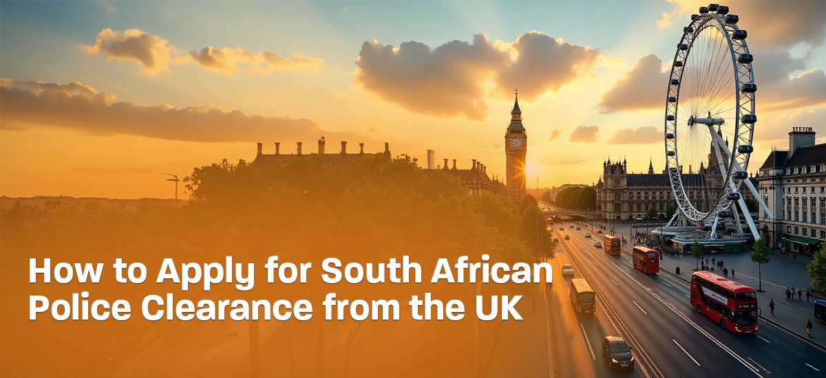 South African police clearance from the UK