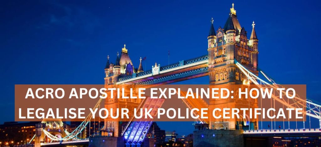 ACRO Apostille UK