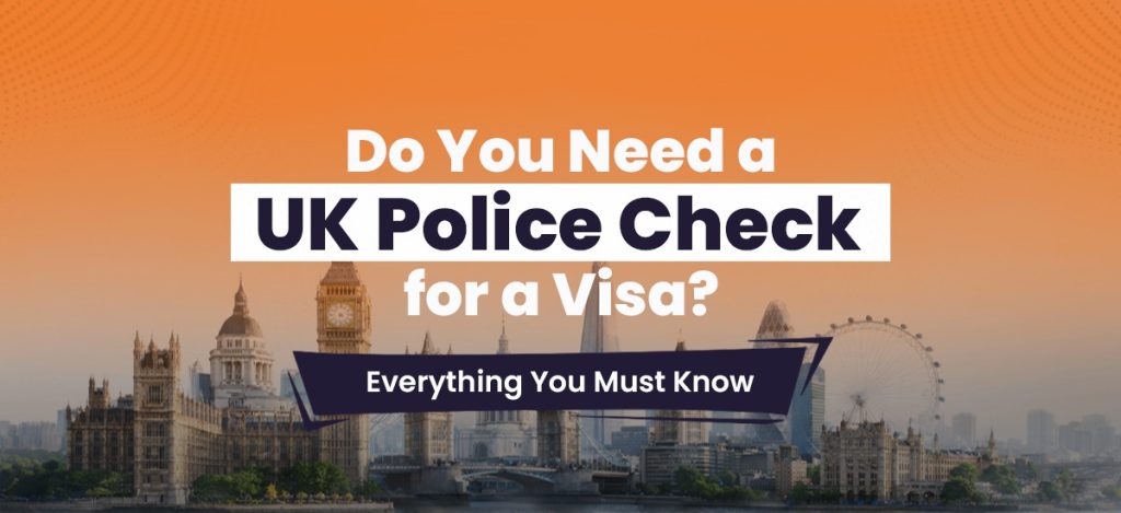 UK police check for visa