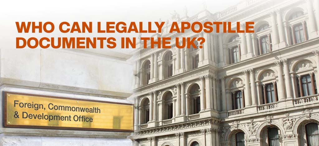who can apostille a document in the UK