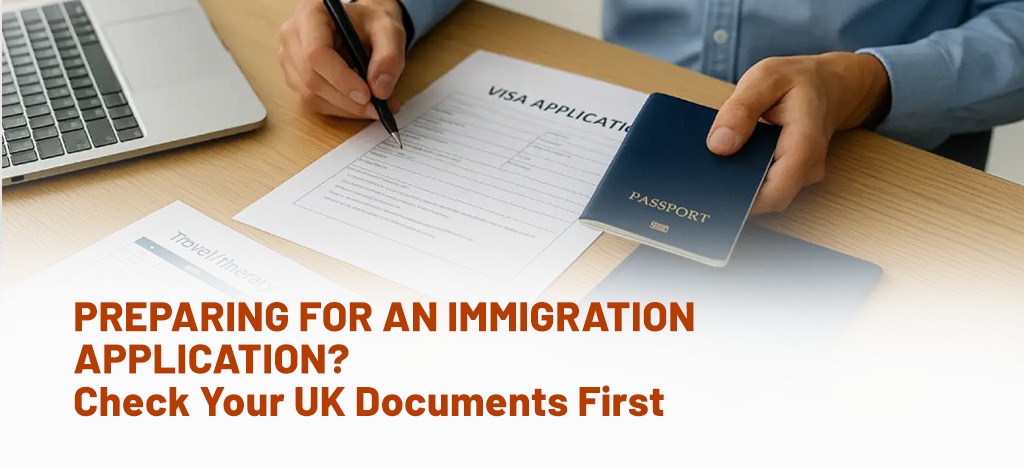 How to Prepare UK Documents for International Immigration